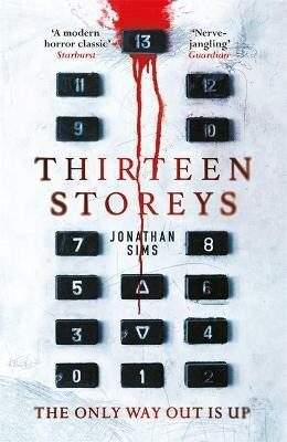 Jonathan Sims: Thirteen Storeys