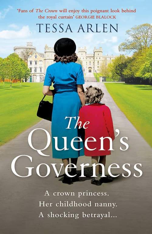 Tessa Arlen: The Queen's Governess