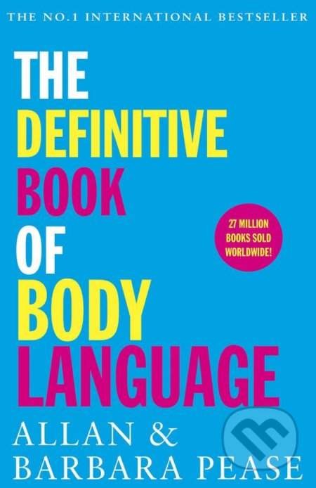 Allan Pease, Barbara Pease: The Definitive Book of Body Language