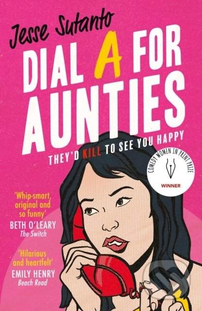 Jesse Q. Sutantová: Dial A For Aunties