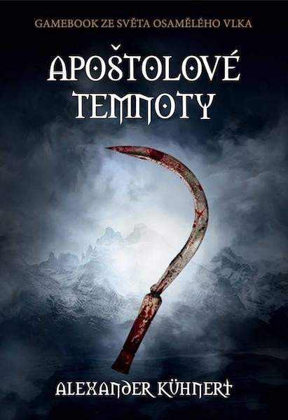 Alexander Kühnert: Apoštolové temnoty