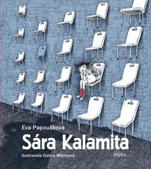 Eva Papoušková: Sára Kalamita