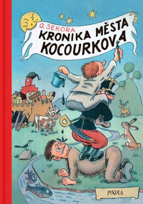 Ondřej Sekora: Kronika města Kocourkova