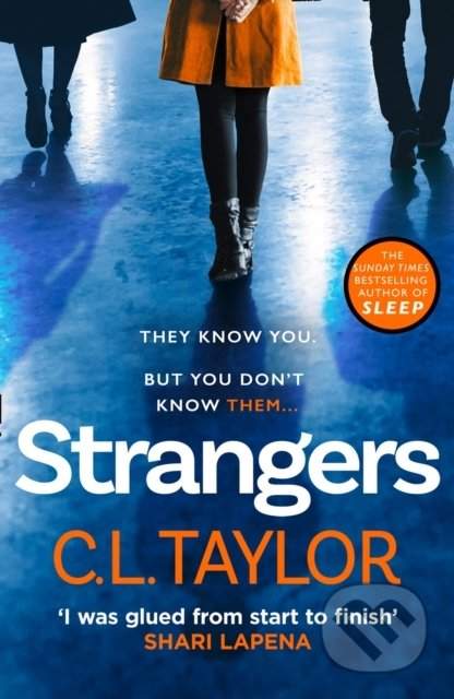 C.L. Taylor: Strangers