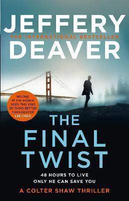 Jeffery Deaver: Final Twist