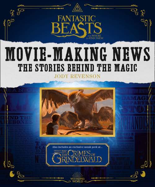 Jody Revenson: Fantastic Beasts 2. Wizarding World News