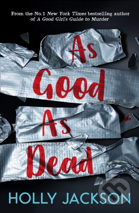 Holly Jackson: As Good As Dead