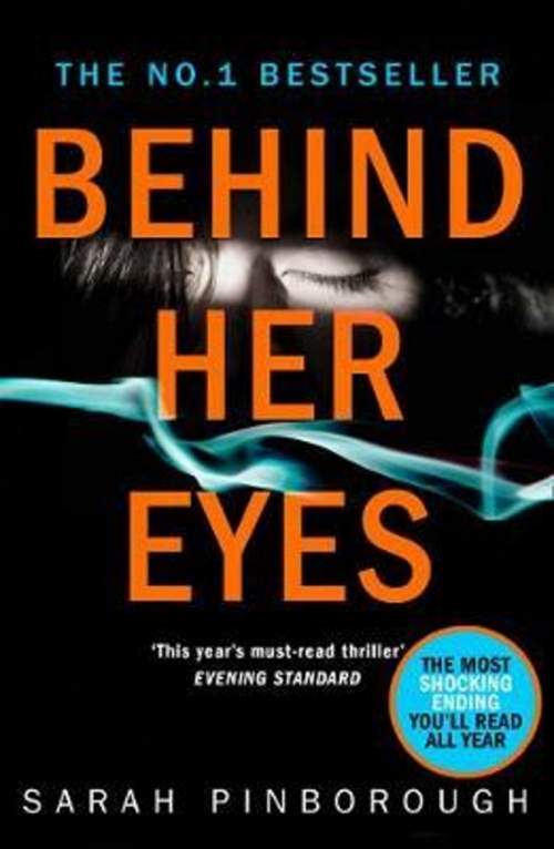 Sarah Pinborough: Behind Her Eyes