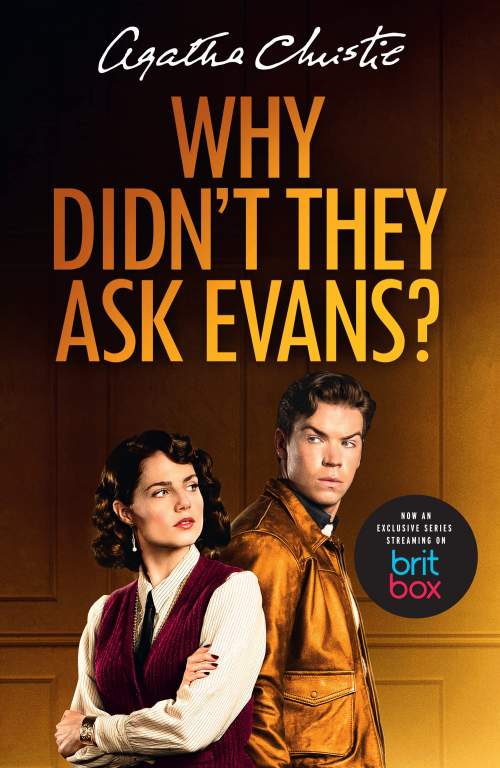 Agatha Christie: Why Didn't They Ask Evans?