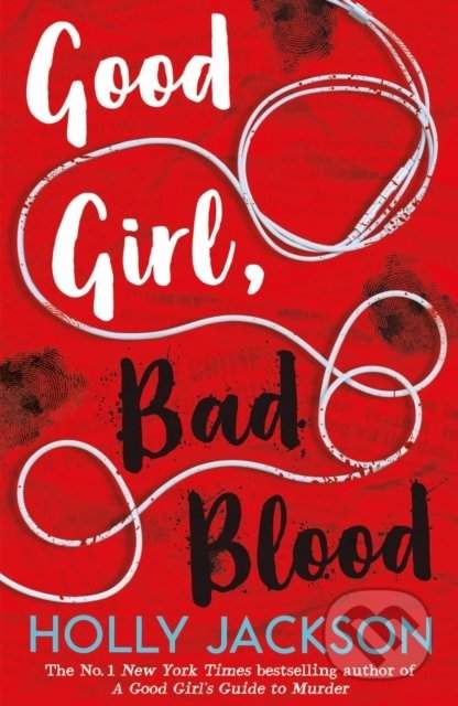 Holly Jacksonová: Good Girl, Bad Blood