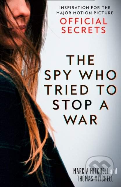 Marcia Mitchell, Thomas Mitchell: The Spy Who Tried To Stop A War