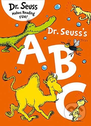 Theodor Seuss Geisel: Dr. Seuss´s ABC