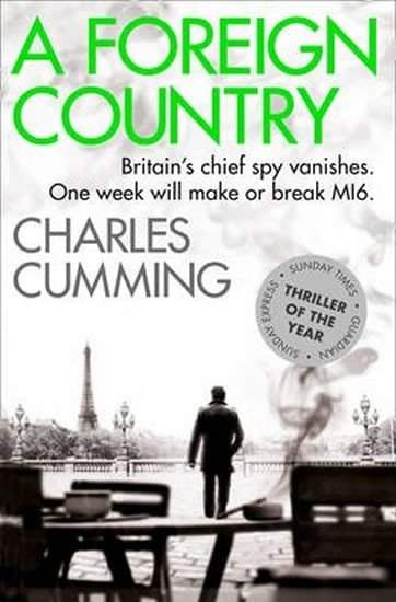 Charles Cumming: Foreign Country