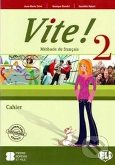Maurice Blondel,Domitille Hatuel,A. M. Crimi: VITE! 2 - pracovní sešit + audio CD (1)