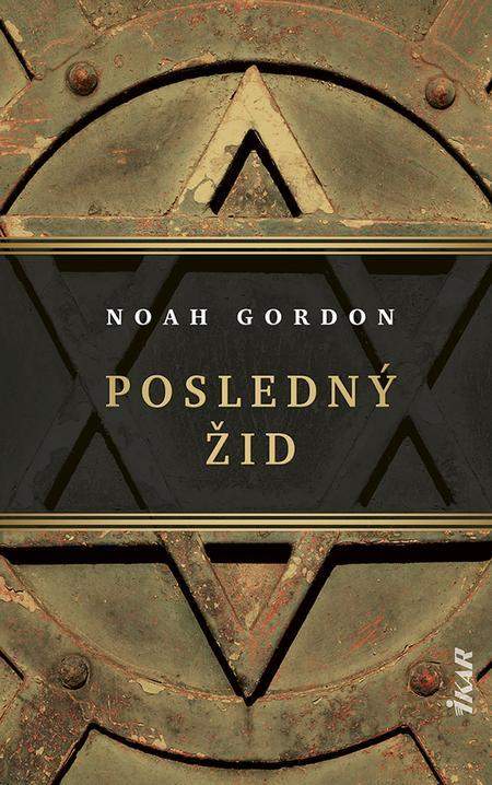 Noah Gordon: Posledný Žid