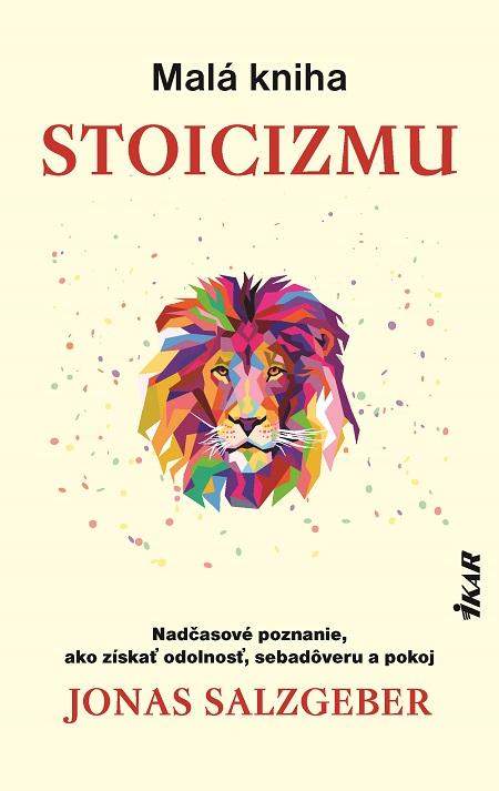Malá kniha stoicizmu - Jonas Salzgeber