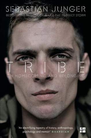 Sebastian Junger: Tribe
