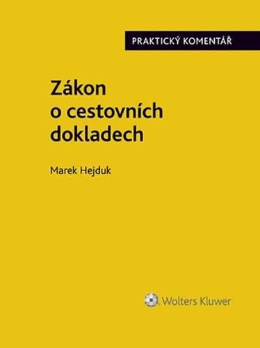 Marek Hejduk: Zákon o cestovních dokladech