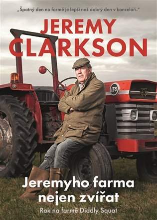 Jeremy Clarkson: Jeremyho farma nejen zvířat