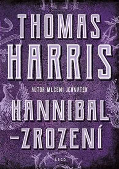 Thomas Harris: Hannibal Zrození