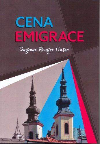 Dagmar Renger-Linser: Cena emigrace