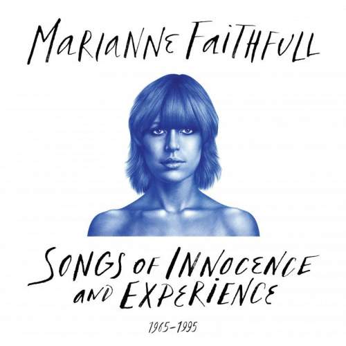 Universal Marianne Faithfull: Songs Of Innocence And Experience 1965-1995: 2CD
