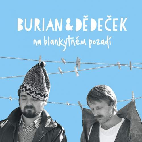 Jan Burian, Jiří Dědeček – Na blankytném pozadí CD