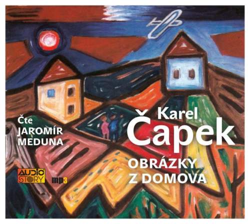 Obrázky z domova - Čapek Karel, Meduna Jaromír