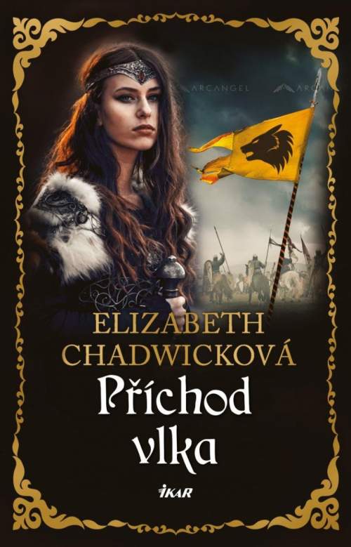 Elizabeth Chadwicková: Příchod vlka