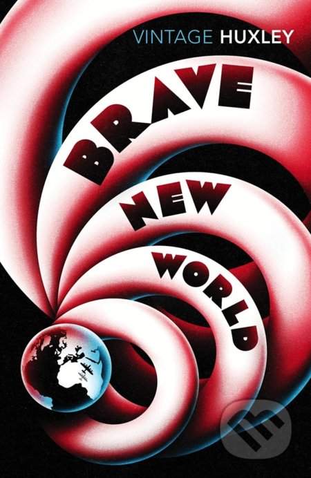 Brave New World - Aldous Huxley