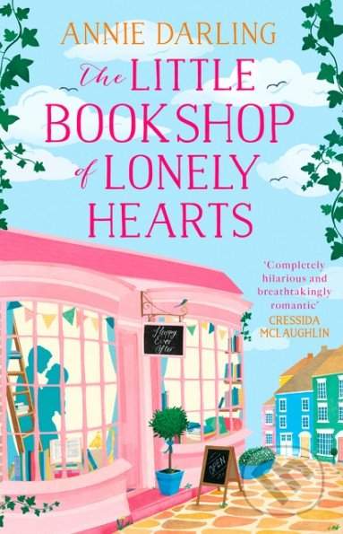 The Little Bookshop of Lonely Hearts - Annie Darling