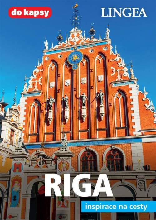 Riga: inspirace na cesty