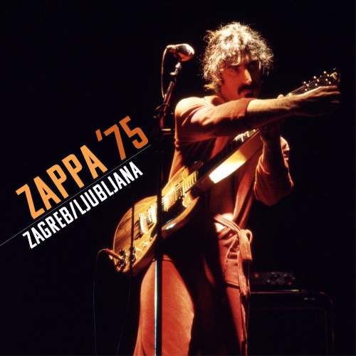 Zappa Frank: Zappa '75: Zagreb / Ljubljana: 2CD