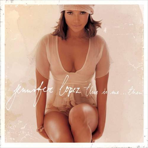 Sony Music Lopez Jennifer: This Is Me...Then (20th anniversary edition): Vinyl (LP)