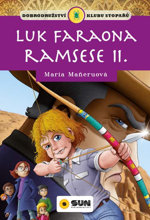 Luk faraona Ramsese II. - Maneruová Maria