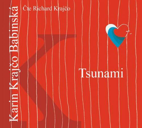 Tsunami - Babinská Karin - CDmp3 - čte Richard Krajčo