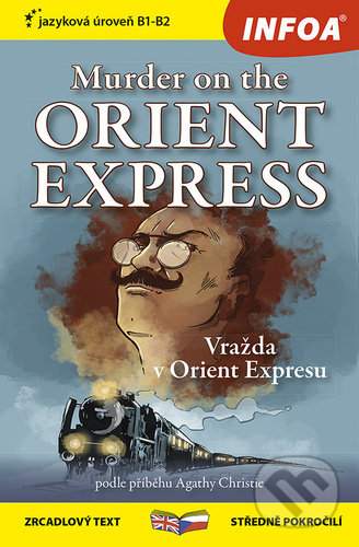 Christie Agatha - Murder on the Orient Express/Vražda v Orient Expresu