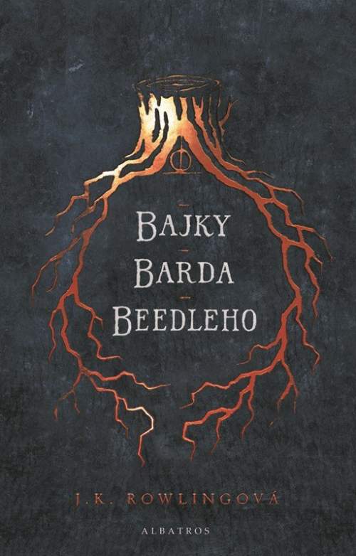 Bajky barda Beedleho - J. K. Rowling