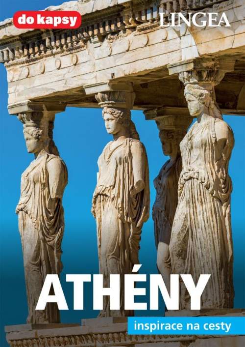 Lingea Athény - Inspirace na cesty