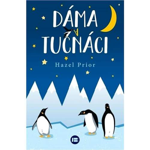 Hazel Prior: Dáma a tučňáci