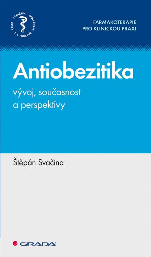 Štěpán Svačina - Antiobezitika - vývoj, současnost a perspektivy