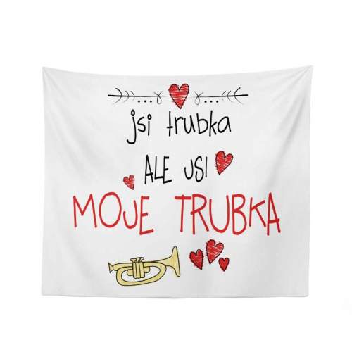 SABLIO Jsi trubka, ale jsi moje trubka