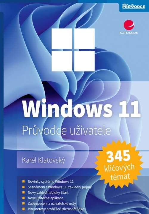 Windows 11 - Karel Klatovský, Josef Pecinovský