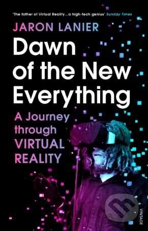 Dawn of the New Everything - Jaron Lanier