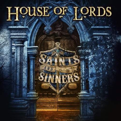 House Of Lords: Saints And Sinners - CD