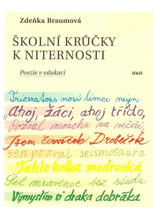 Zdeňka Braumová: Školní krůčky k niternosti - Poezie v edukaci