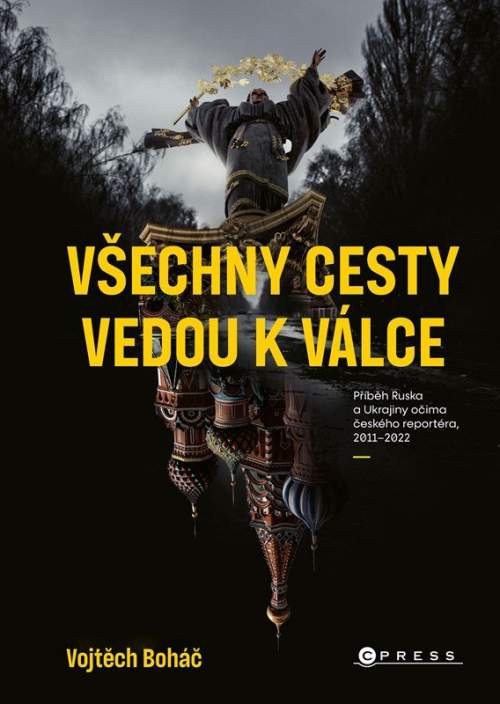 CPress Všechny cesty vedou k válce