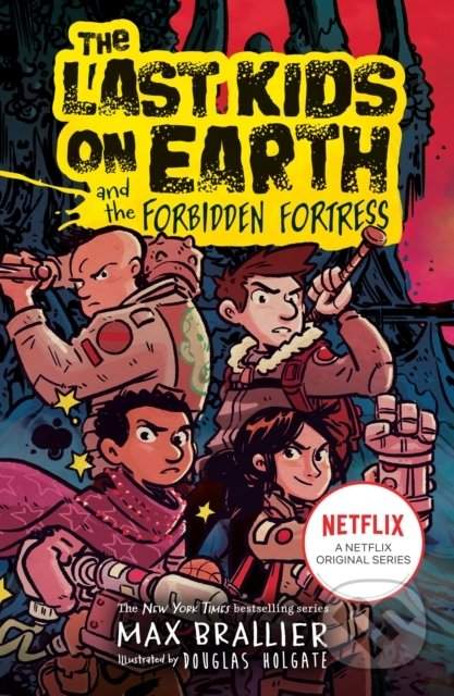 HarperCollins The Last Kids on Earth and the Forbidden Fortress