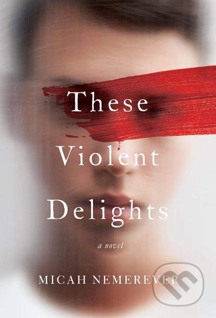 HarperCollins These Violent Delights