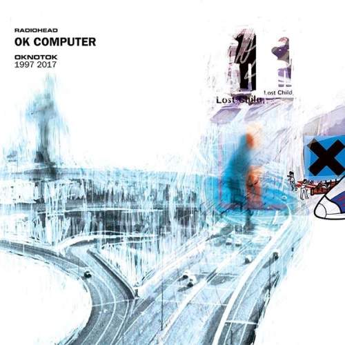 Radiohead: Ok Computer Oknotok 1997-2017 (3x LP) - LP